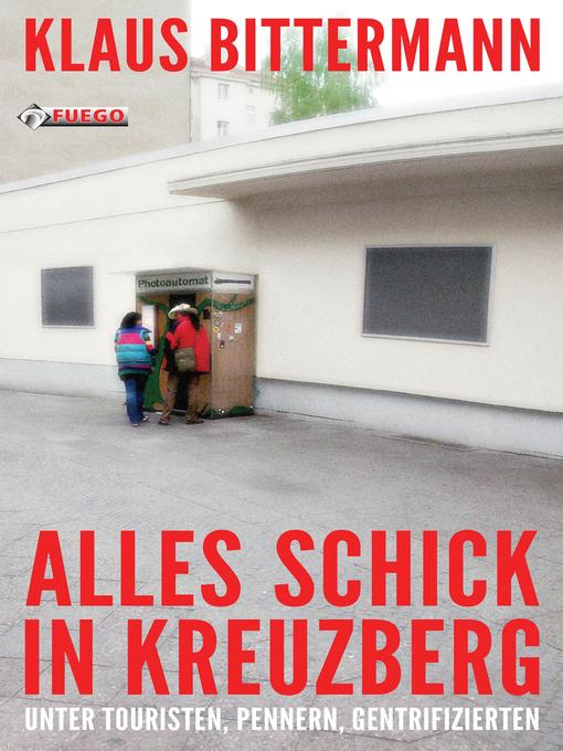 Upplýsingar um Alles schick in Kreuzberg eftir Klaus Bittermann - Biðlisti